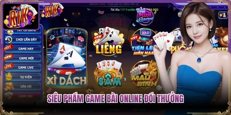 Trang chủ 20 Siêu phẩm game bài online đổi thưởng