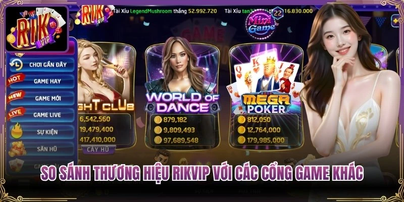 Trang chủ 23 So sánh thương hiệu Rikvip với các cổng game khác